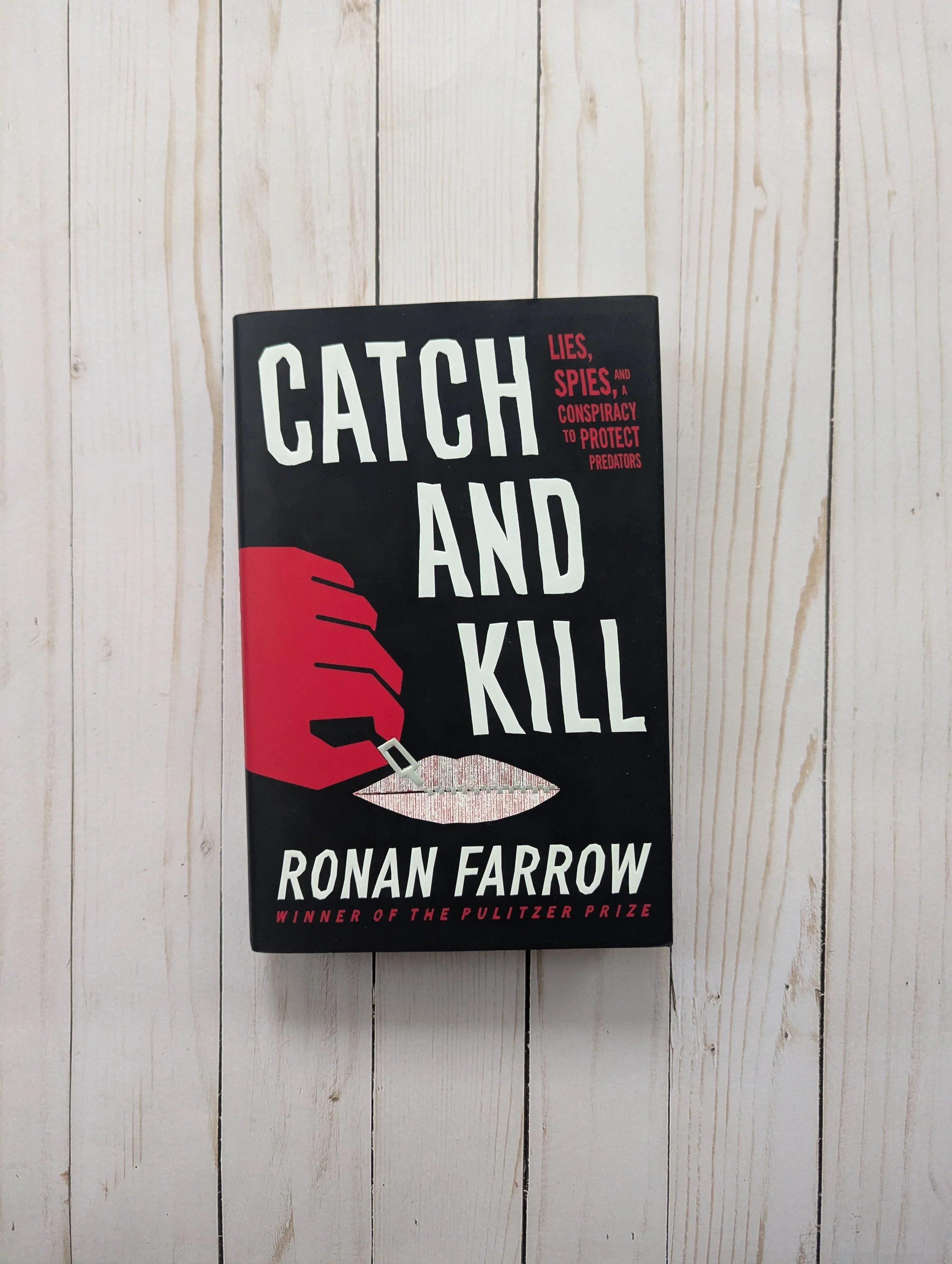 Catch and Kill by Ronan Farrow (Hardcover)