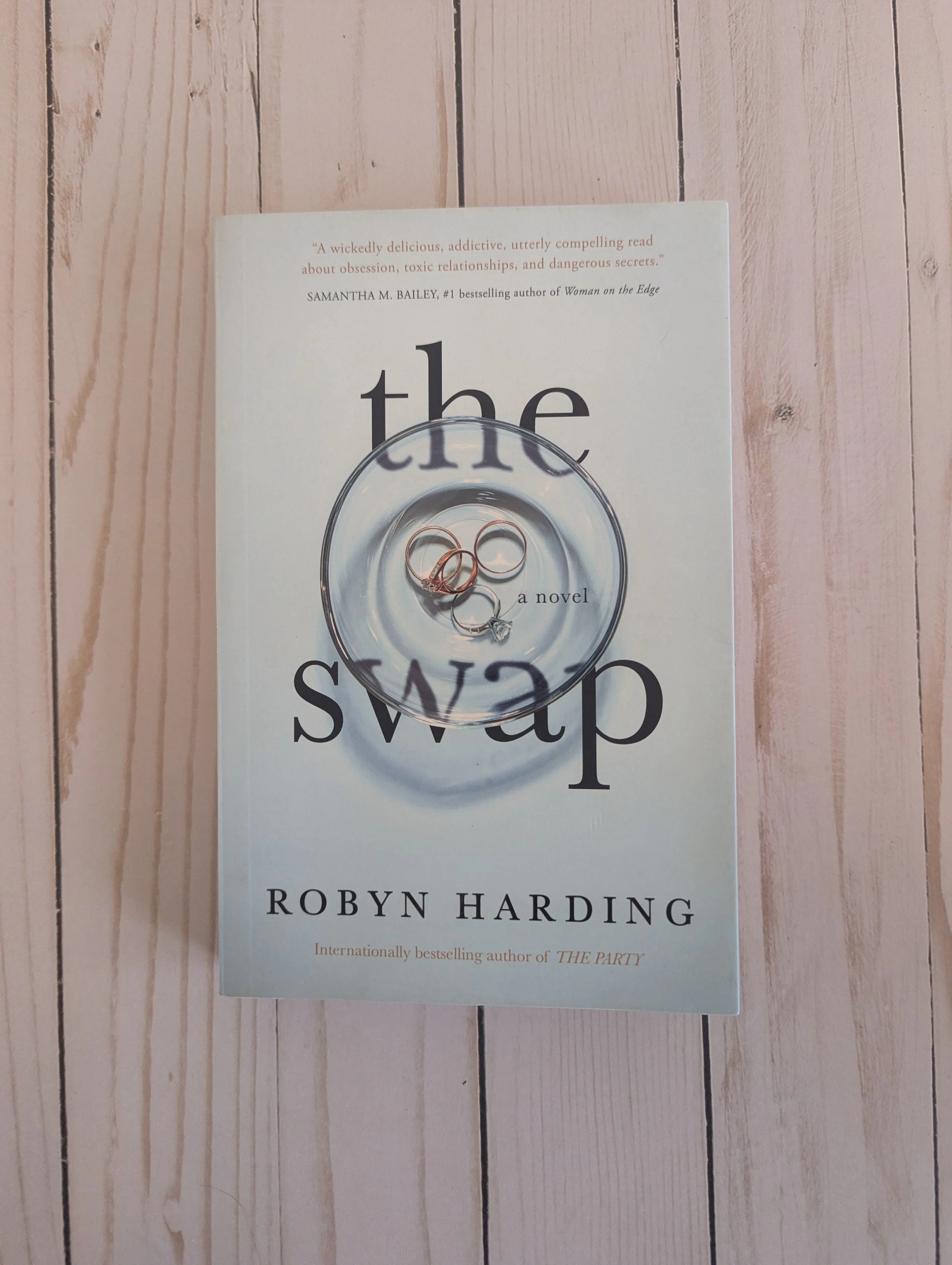 The Swap by Robyn Harding (Softback)