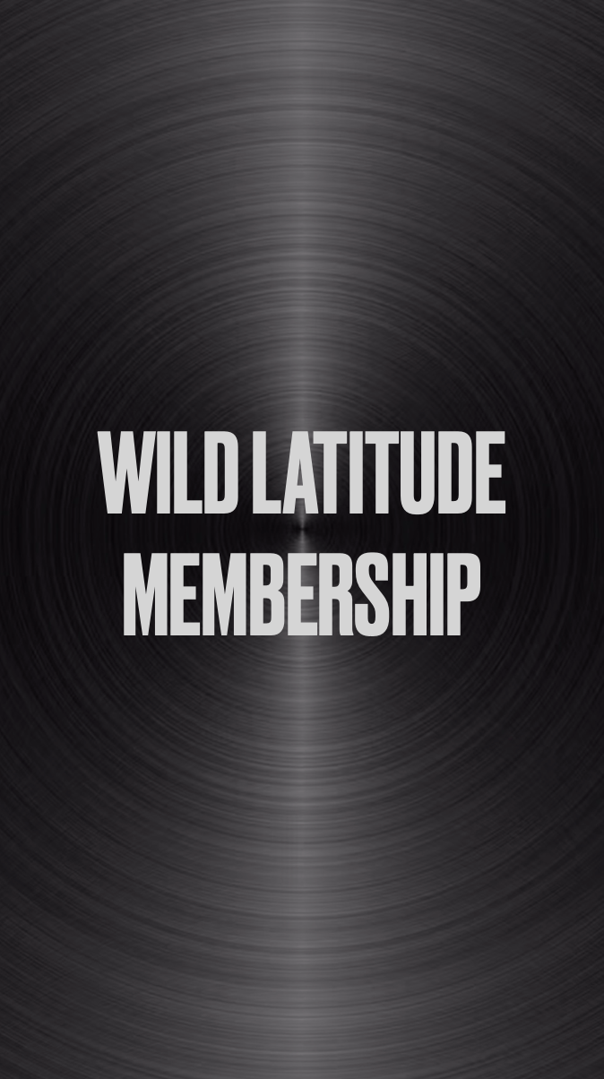 Wild Latitude Membership