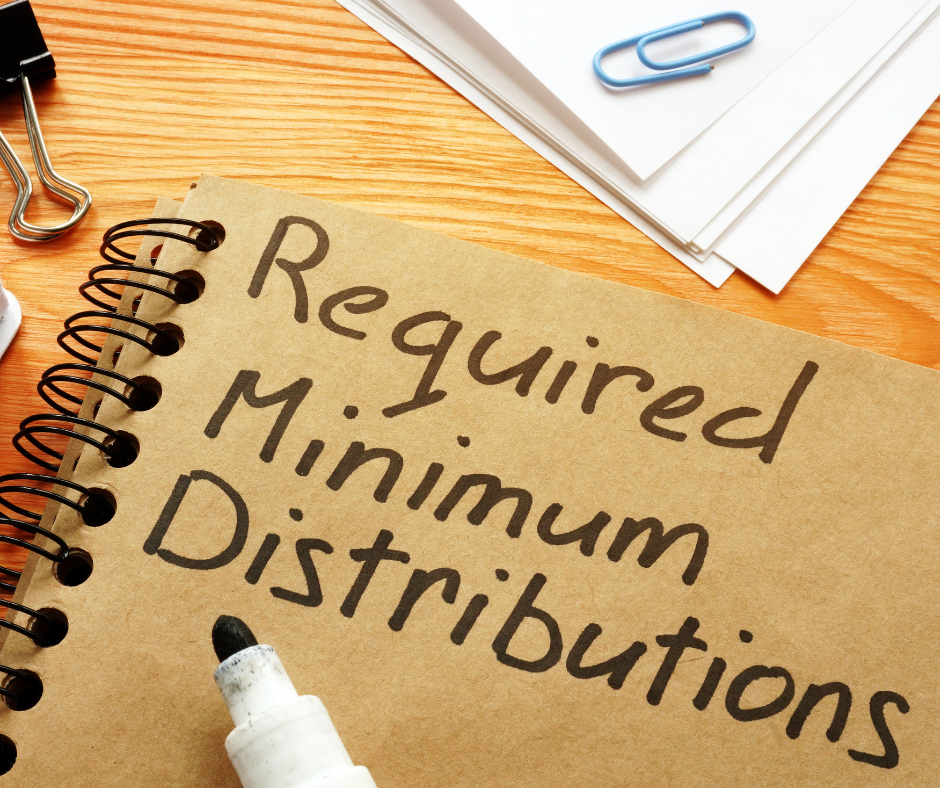 Required Minimum Distributions &amp; Tax Strategies