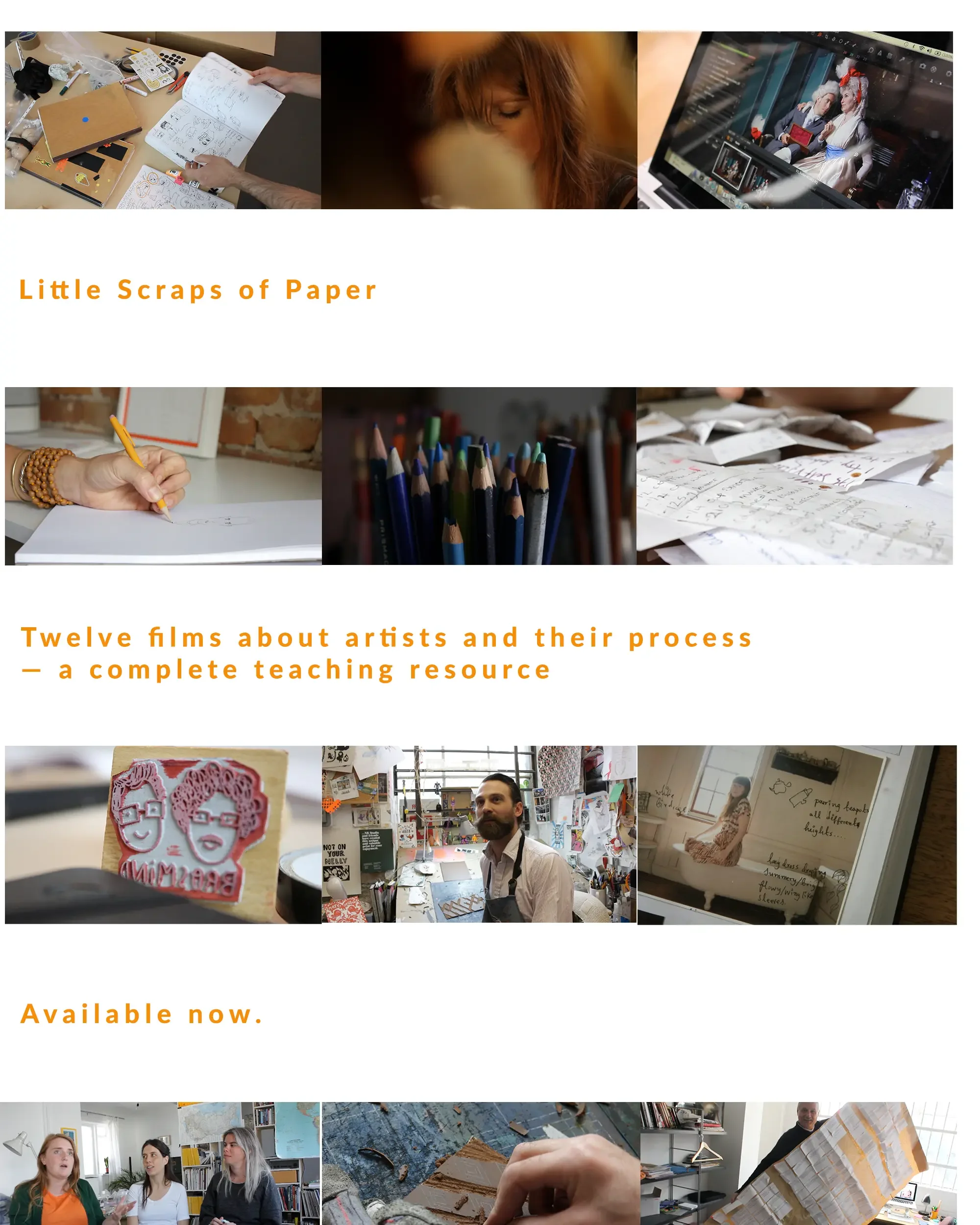 Little Scraps of Paper.  Twelve films about artists and their process — a complete teaching resource