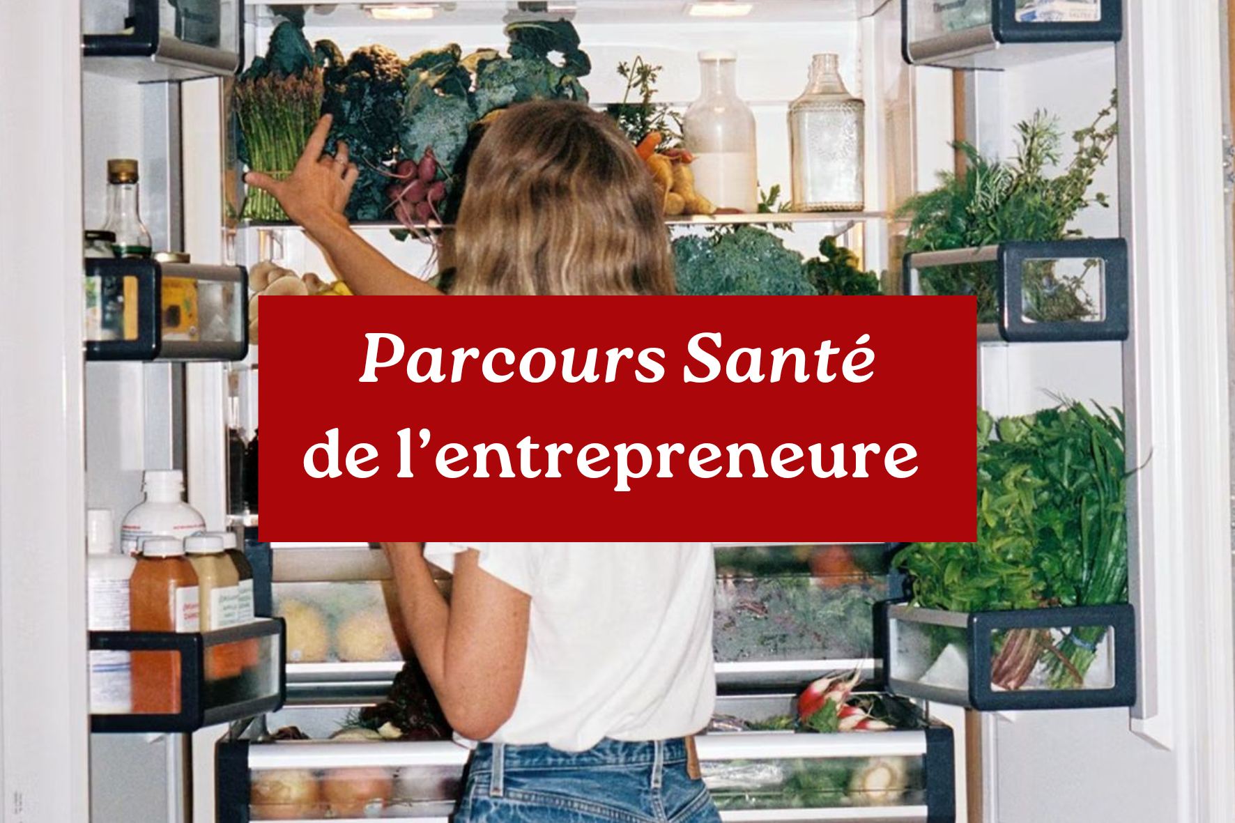 Parcours Santé de l’entrepreneure avec Marie Blanck  