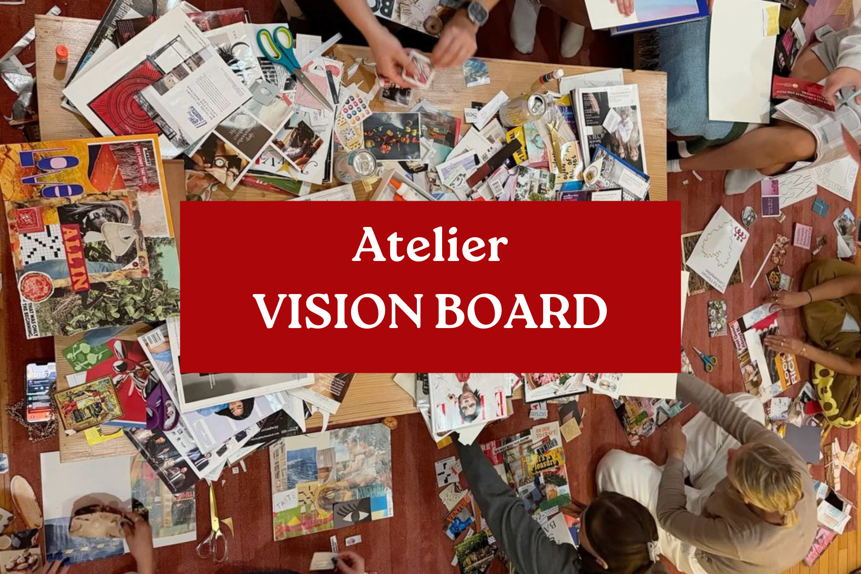 Atelier Vision Board avec Dani Marino