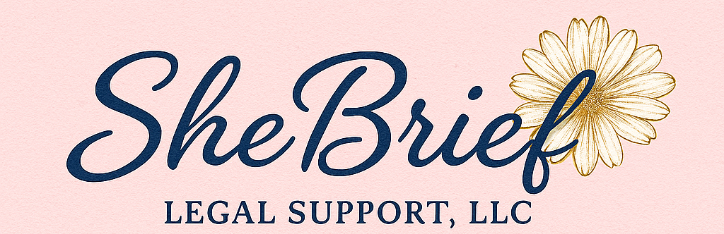 SheBrief Legal Support, LLC