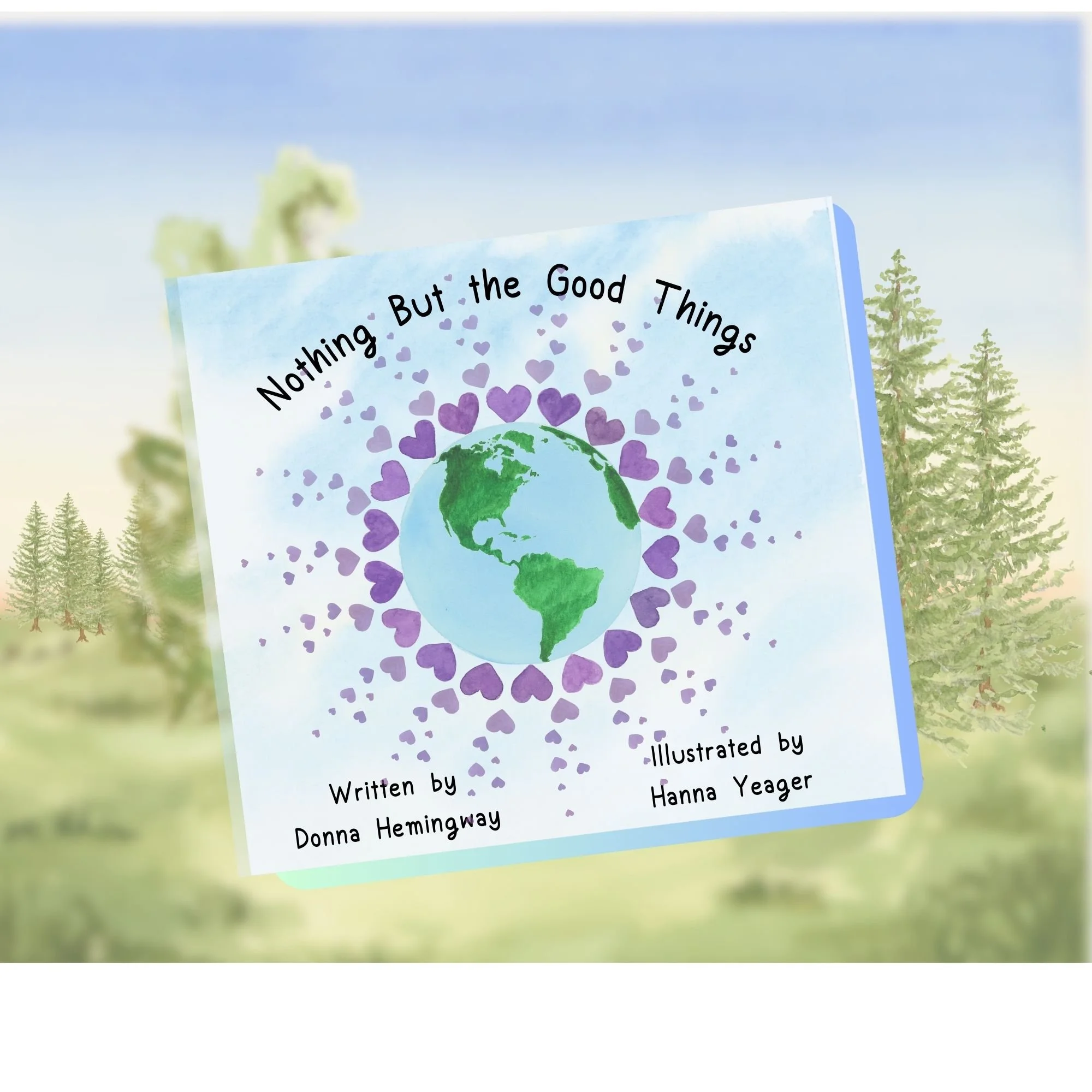 Nothing But the Good Things Softcover Book