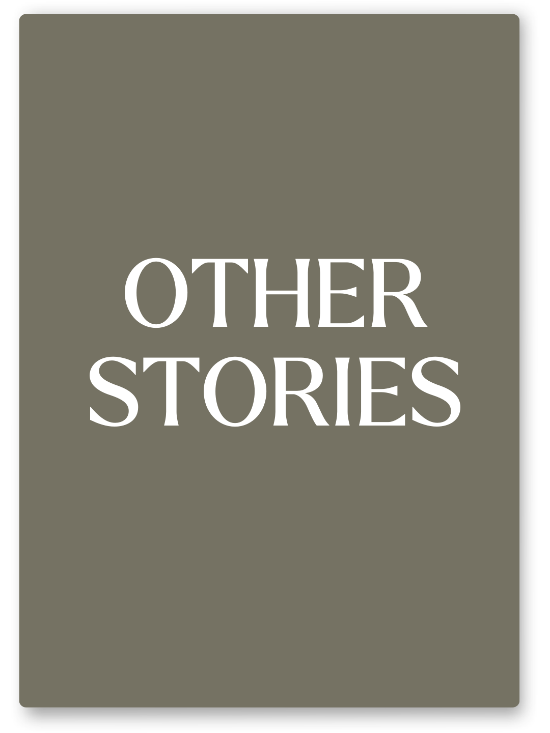 Other stories &amp; Works-in-Progress