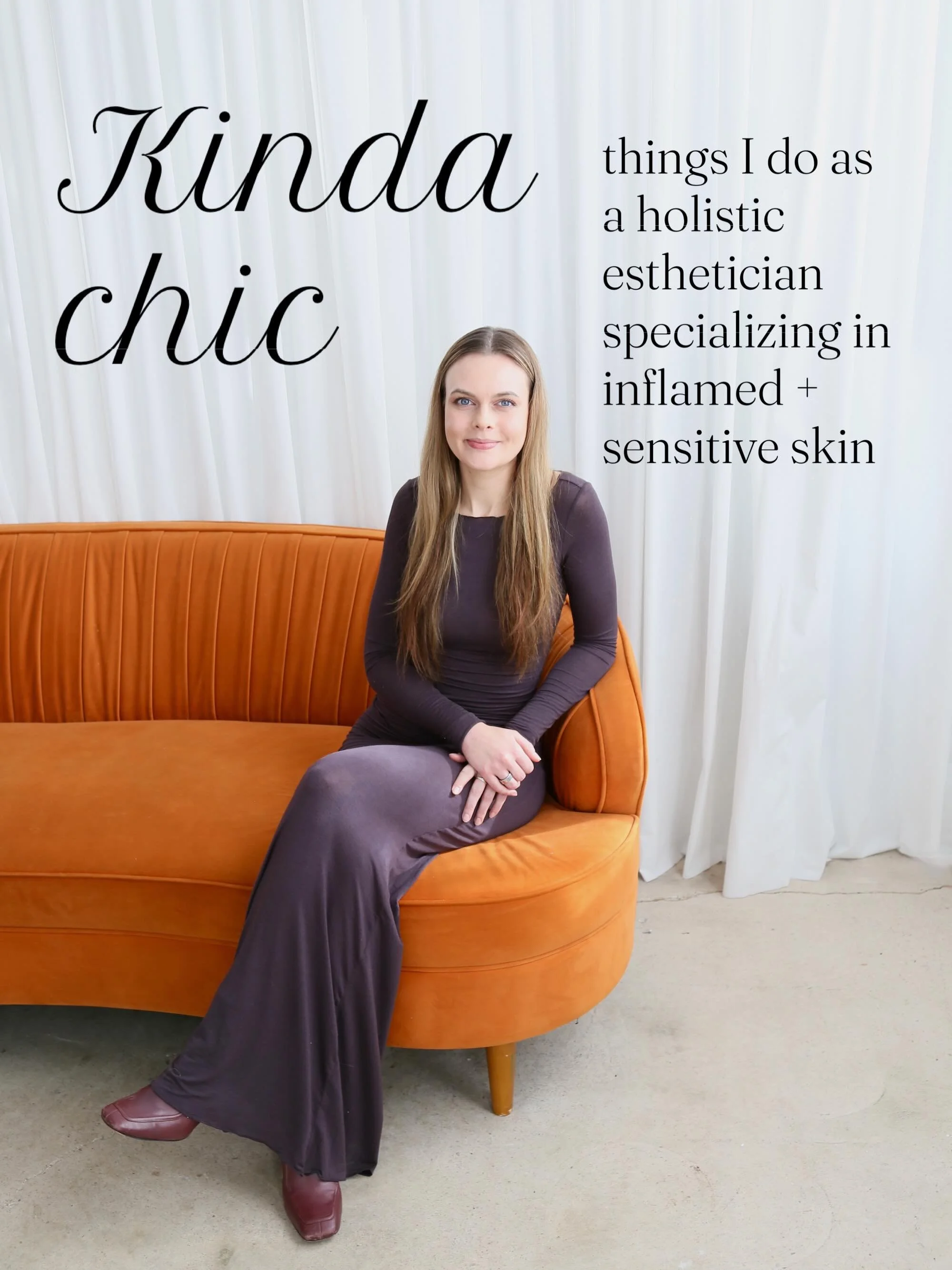 *Kinda chic* things I do as a holistic esthetician + nutritionist specializing in acne, rosacea, and perioral dermatitis ✨