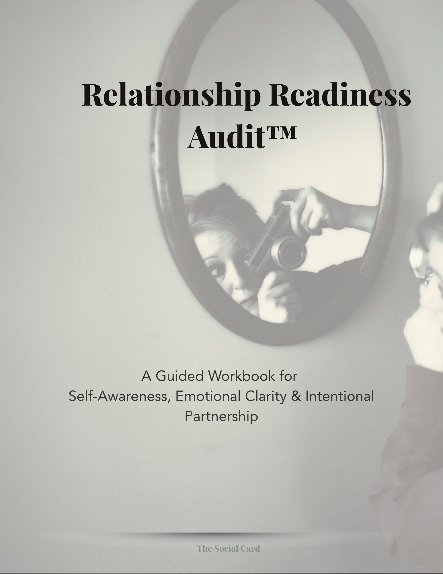 Relationship Readiness Audit™