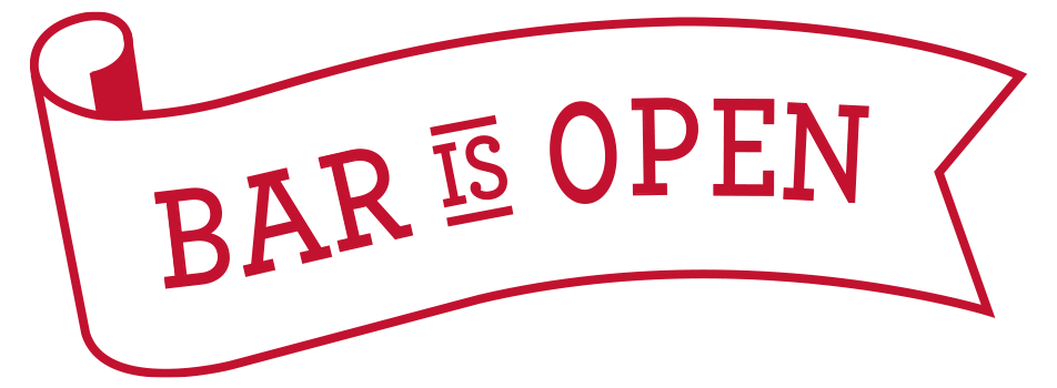 Red banner sign with black outline reading "Bar is Open" in bold red letters.