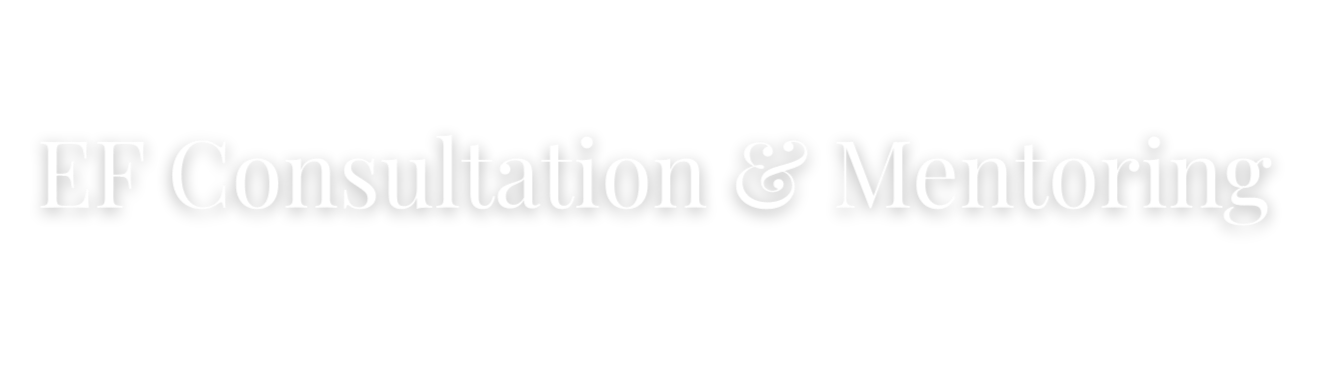 EF Consultation & Mentoring