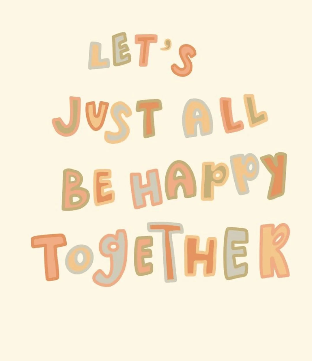 Be happy