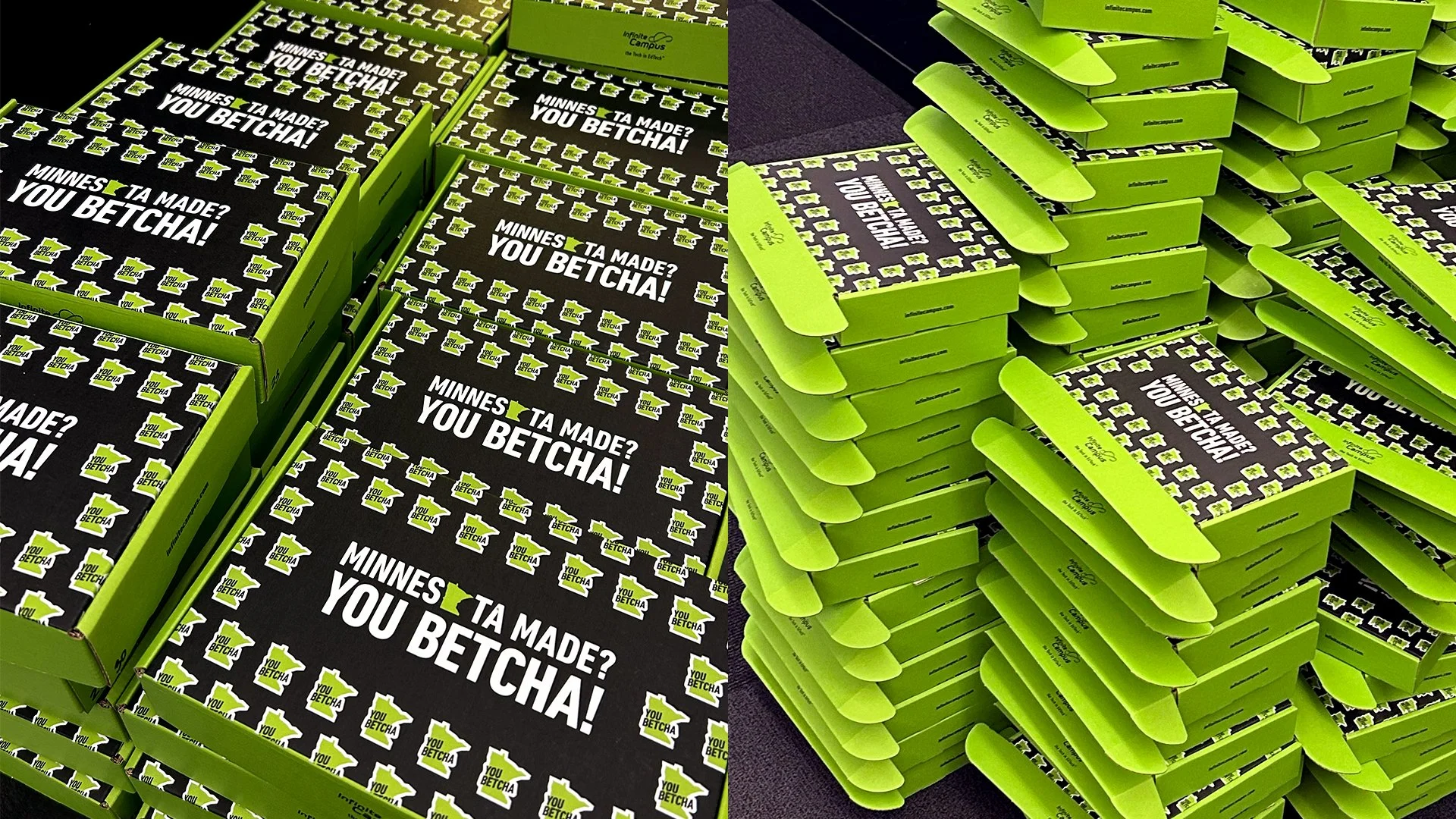 Stacks of green and black boxes with the phrase 'Minnesota made? You betcha!' and a small icon of a house with the text 'You Betcha' inside.