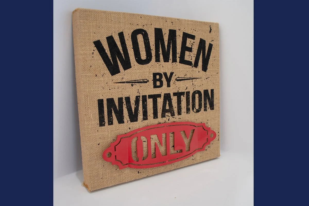 Burlap Canvas Sign (Like-new) 12x12 Women by Invitation Only Rustic Wall Decor Metal Plaque