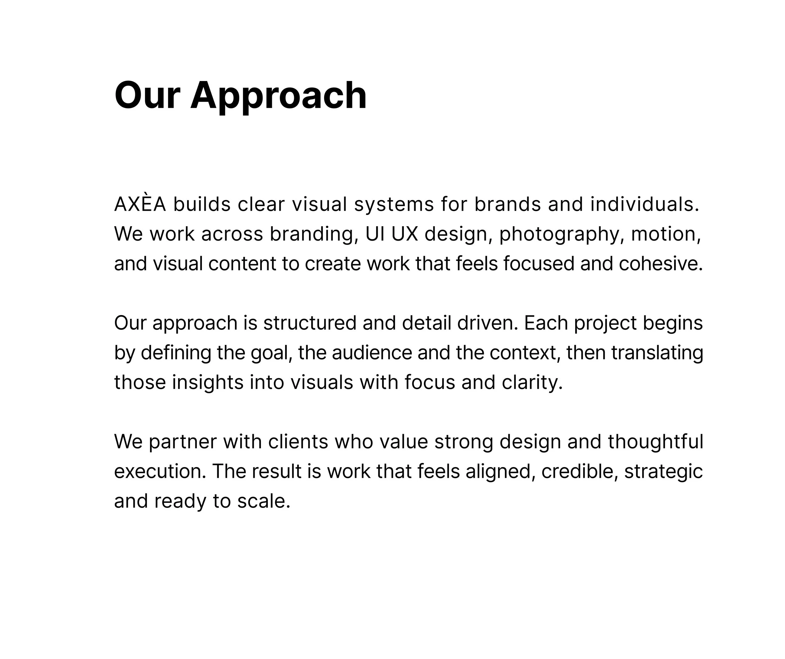 AXÈA approach section presenting structured design philosophy focused on branding, UX and UI design, and visual systems.