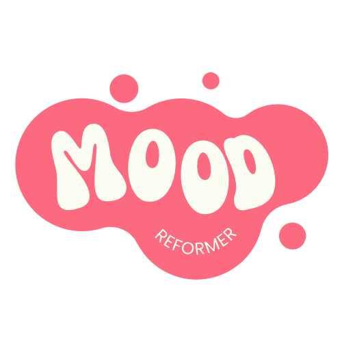  Mood Reformer