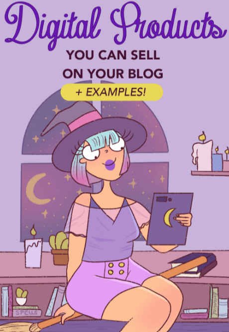 A cartoon illustration of a woman dressed as a witch sitting on a desk with a laptop, surrounded by candles and books, with a window showing a night sky with stars and a crescent moon. The text on the image reads: 'Digital Products You Can Sell on Your Blog + Examples!'