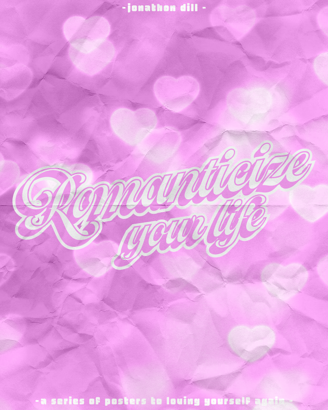 Romanticize Your Life Poster.png