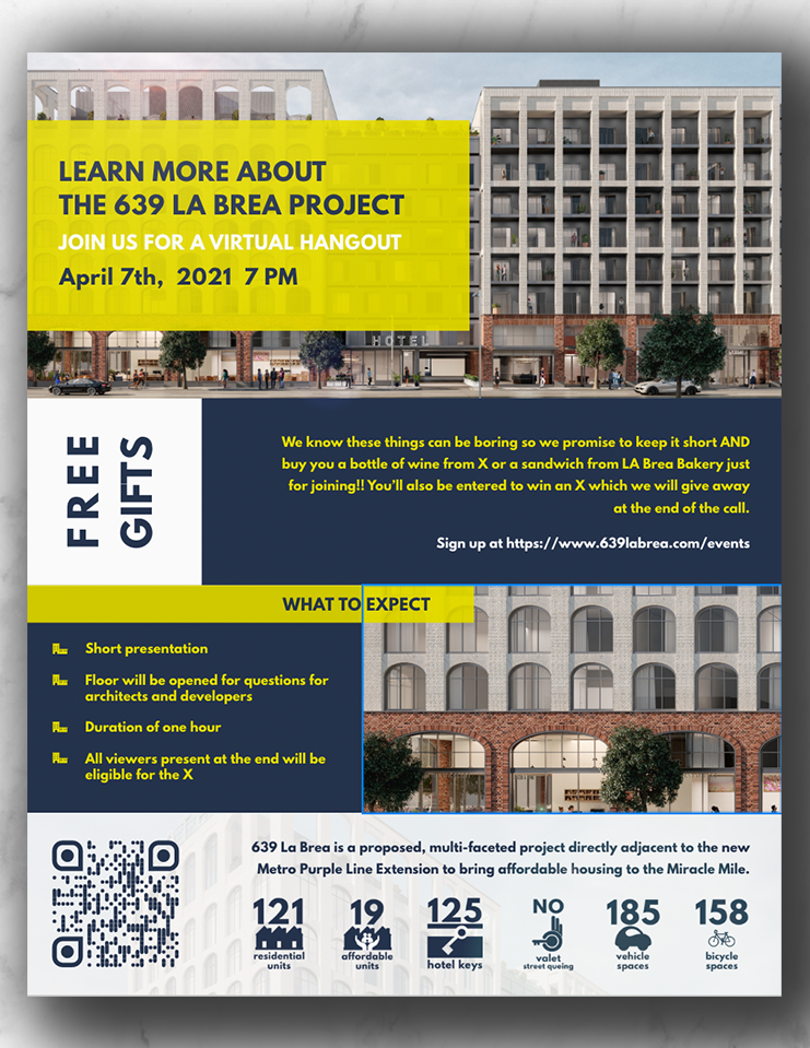 Flyer advertising a virtual hangout about the 639 LA Brea Project scheduled for April 7th, 2021 at 7 PM. It offers free gifts, including a bottle of wine or a sandwich, and an entry to win a prize. Details about the project and contact information are provided.