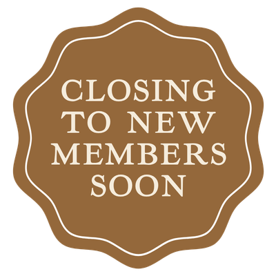 Badge-shaped sign with a brown background and white border, stating 'Closing to New Members Soon' in white capital letters.
