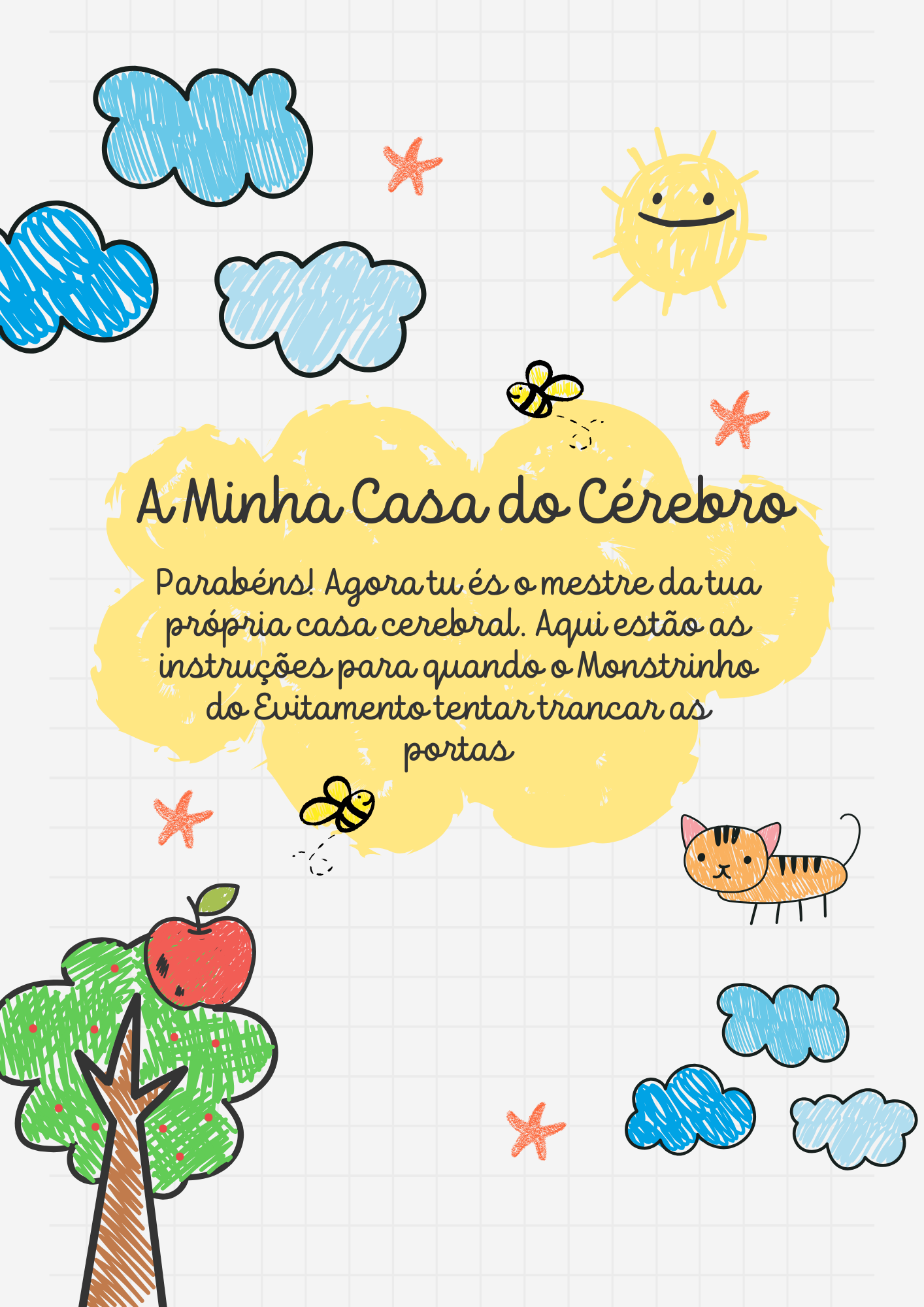 A minha casa do cérebro