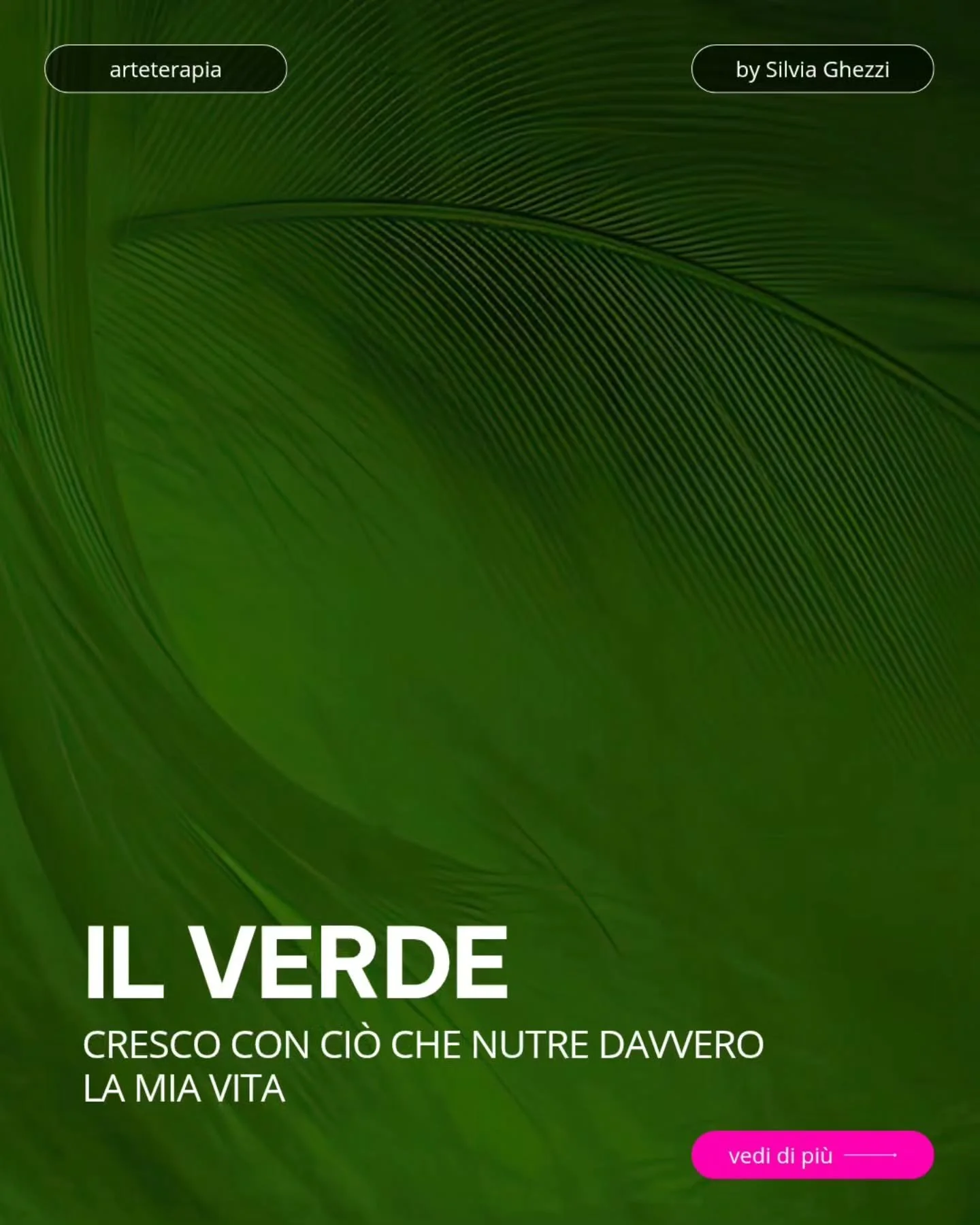 💚 VERDE

Il verde non &egrave; semplicemente il colore della natura, &egrave; il colore della vita che cresce.

Rappresenta il principio vitale che sostiene ogni trasformazione: la forza della natura, della guarigione, della continuit&agrave; e dell