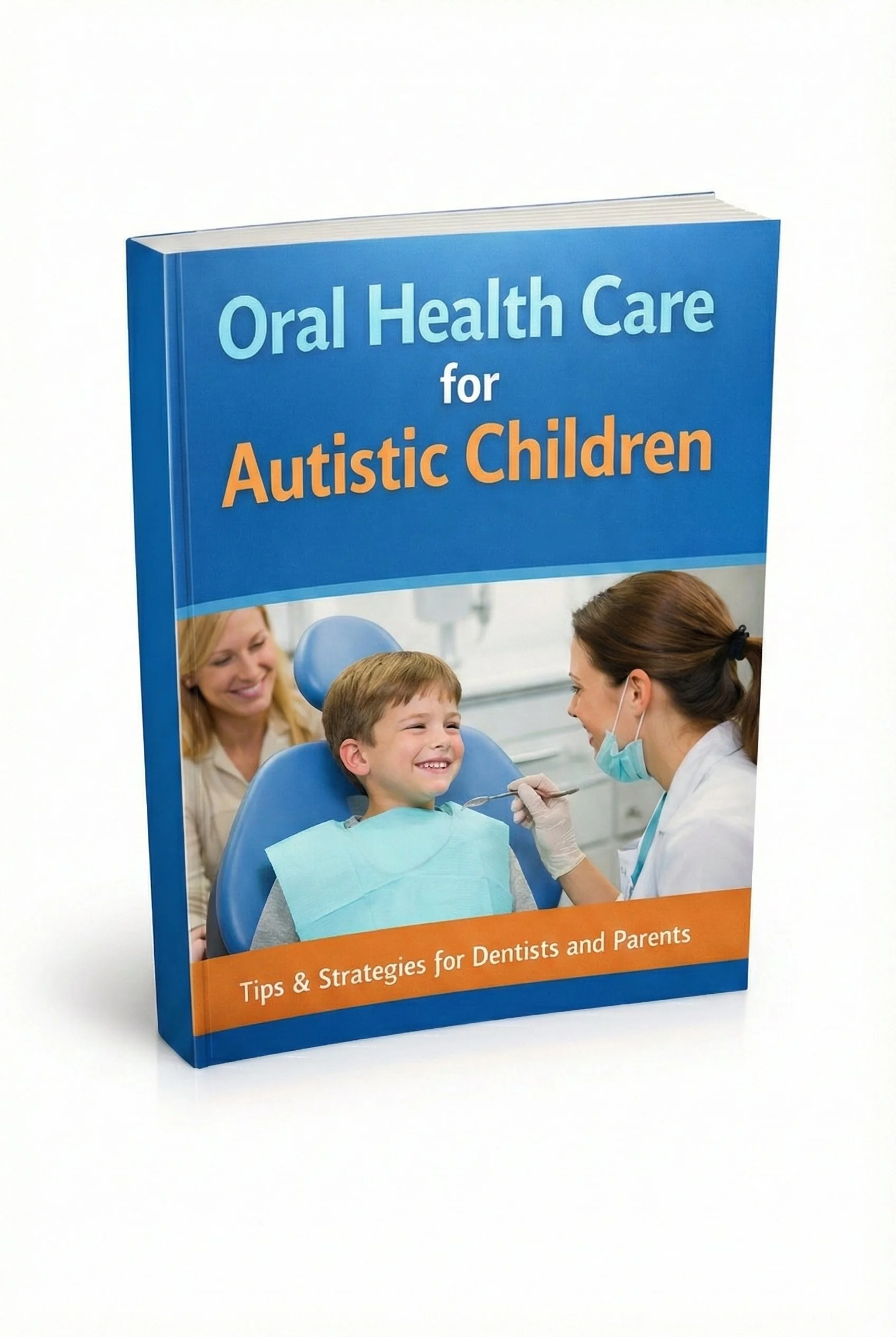 e-book: "Oral Health Care for Autistic Children"