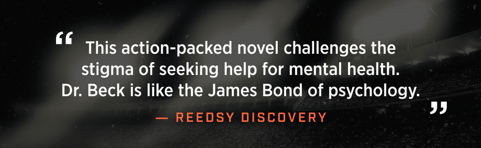 Quote about mental health challenges and Dr. Beck, from Reedsy Discovery.