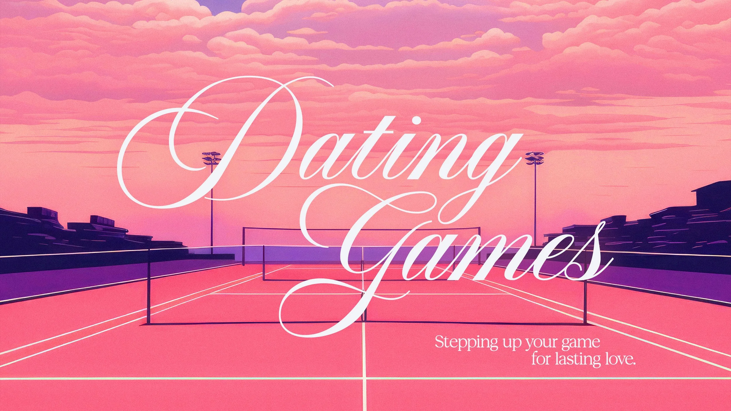 Stylized basketball court under a pink and purple sunset sky with the words 'Dating Game' in elegant script and the phrase 'Stepping up your game for lasting love'.