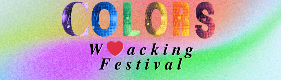 Colorful text reading "Colors W❤acking Festival" with a multicolored rainbow background.