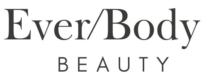 Ever/Body Beauty