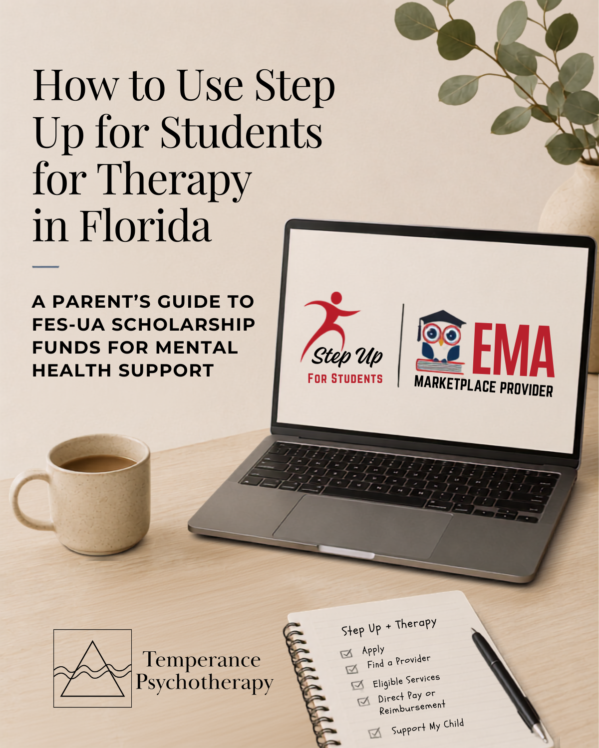 How to Use Step Up for Students for Therapy in Florida: A Parent-Friendly Guide to Using FES-UA Scholarship Funds for Mental Health Counseling