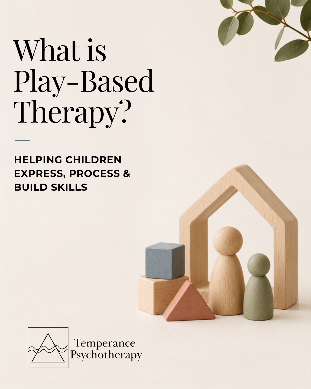 What Is Play-Based Therapy? Helping Children Express, Process, and Build Skills Through Play