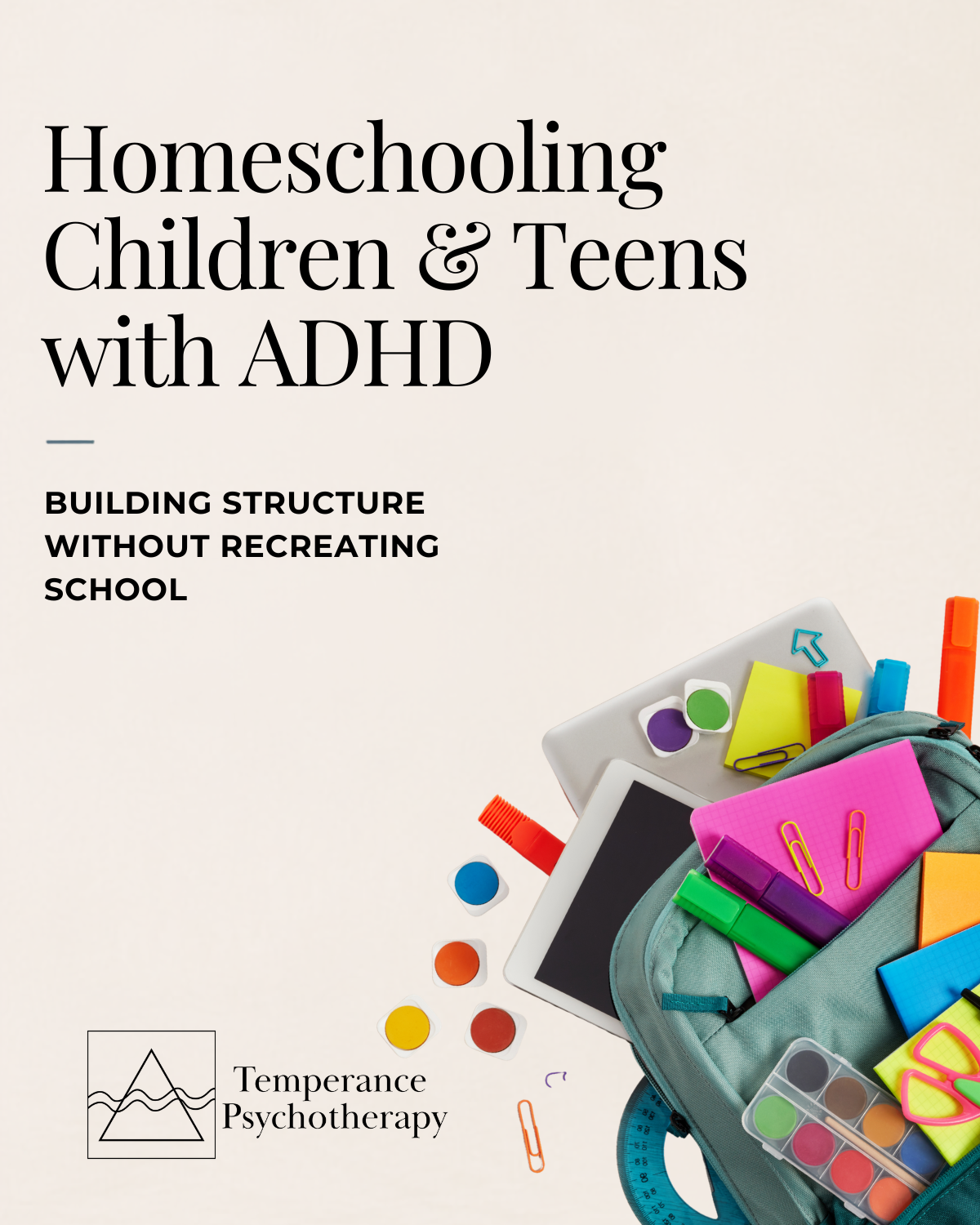 Homeschooling and ADHD: How to Build Weekly Structure Without Recreating School