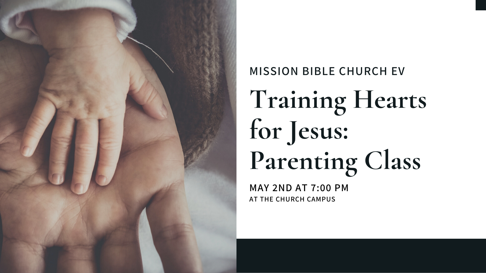 Training Hearts for Jesus: Parenting Class