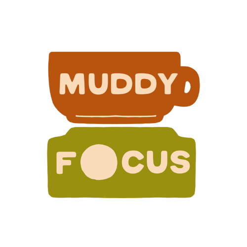 Muddy Focus