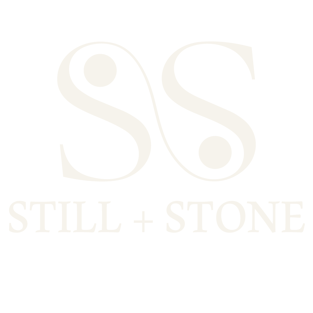 Still &amp; Stone