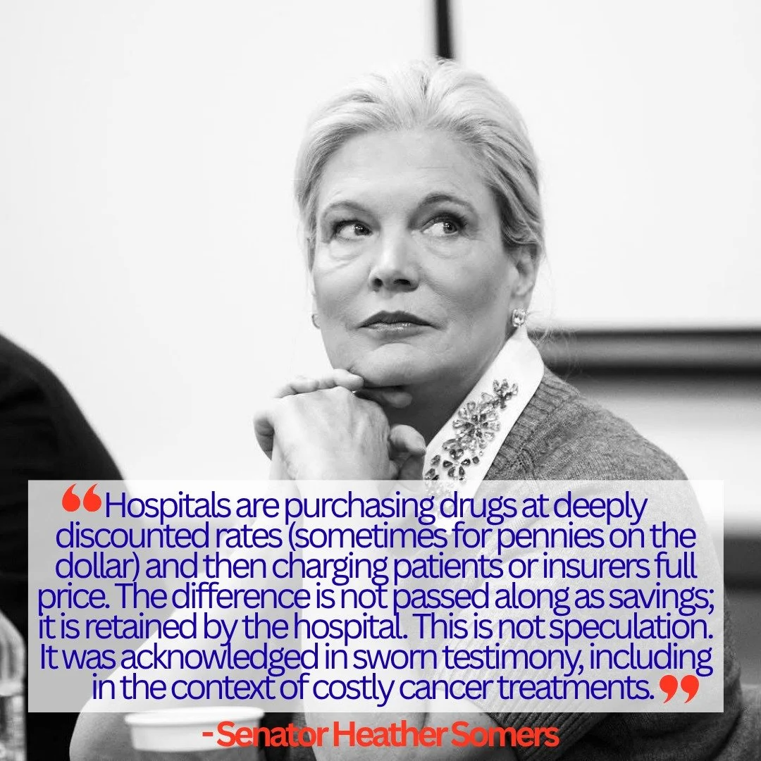 At a recent Connecticut committee hearing, a UConn Health executive said the quiet part out loud - confirming what many have long suspected: hospitals are not using the 340B program the way the public was promised.

340B was supposed to help vulnerab