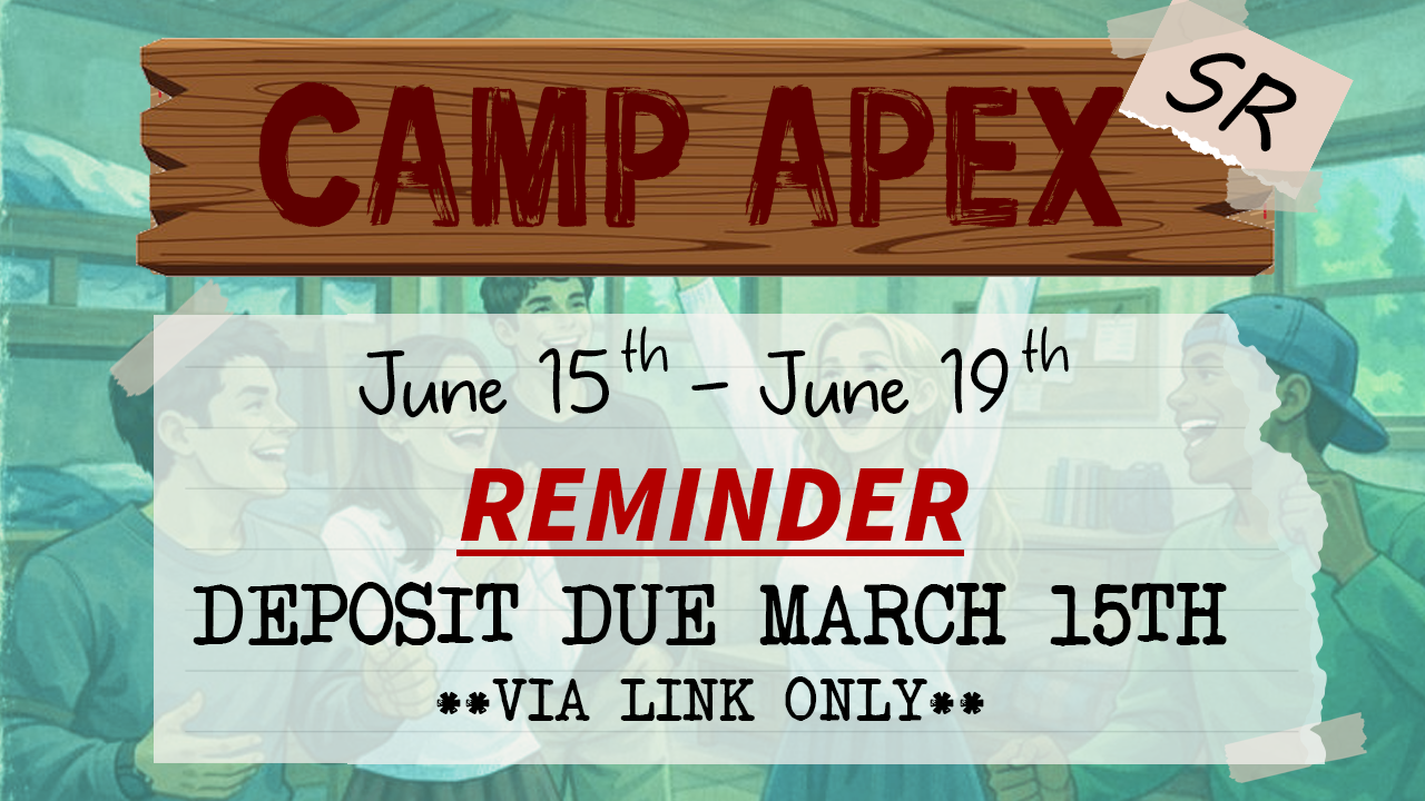 REMINDER - Camp Apex Sr.png