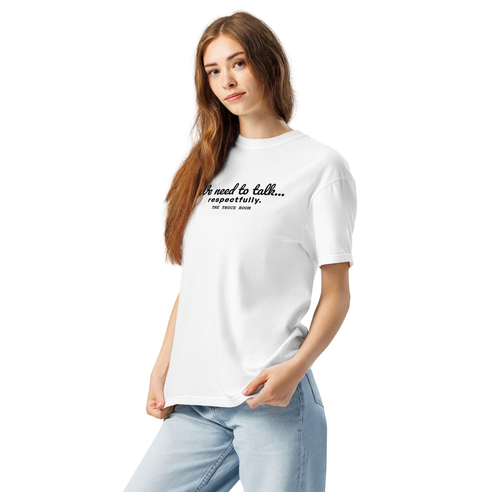 variant tshirt mockup for comfort colors tee with the words, "We need to talk...respectfully."