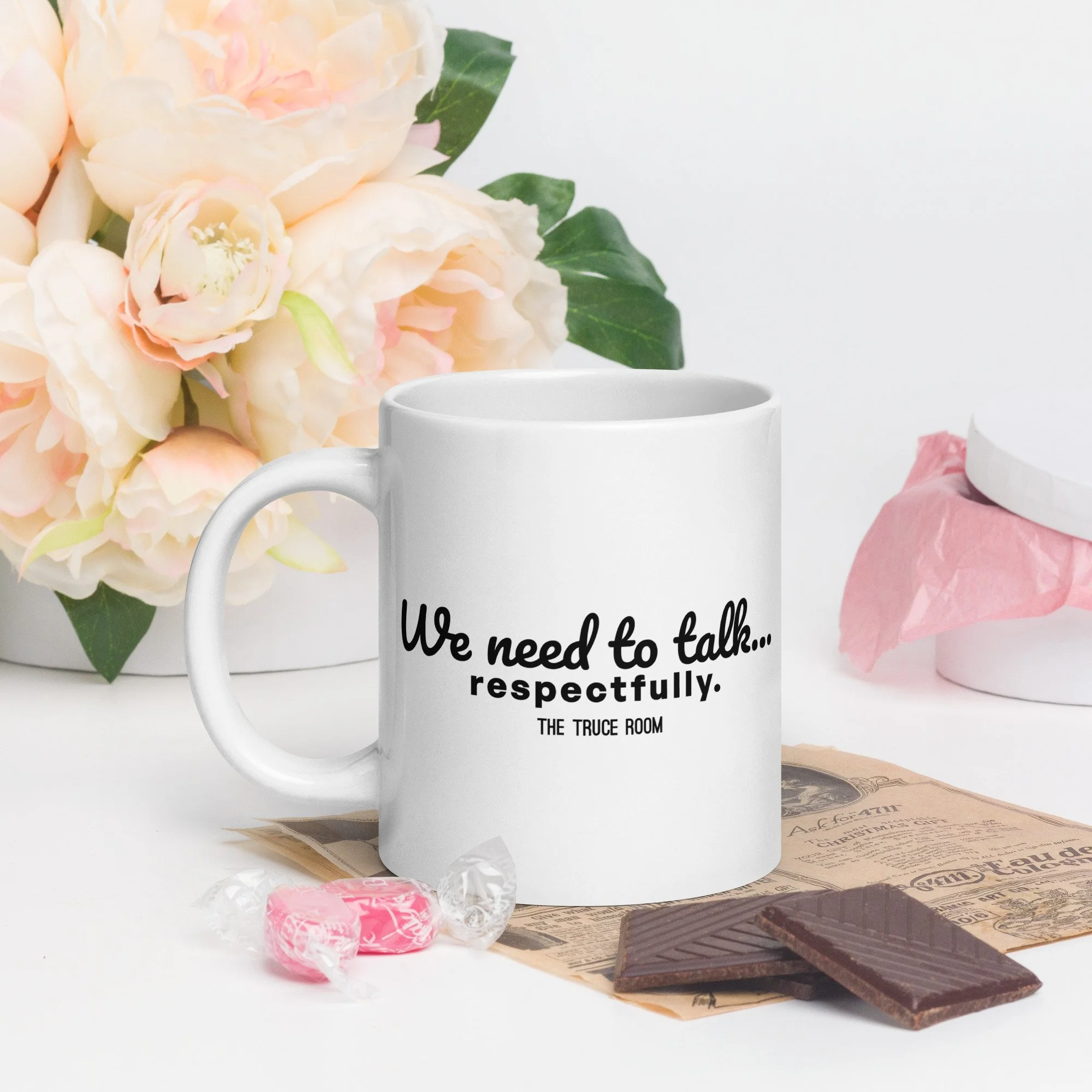 We Need to Talk... Respectfully -White glossy mug