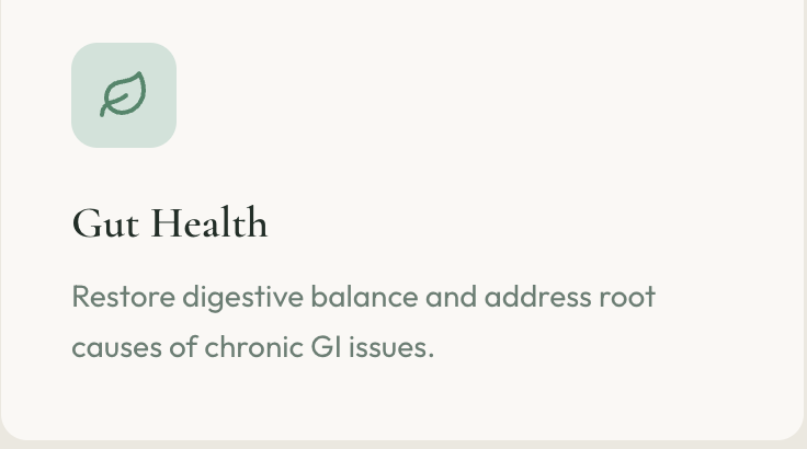A section of a health and wellness website or app focusing on gut health, with a green leaf icon and text about restoring digestive balance and addressing root causes of chronic GI issues.