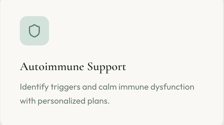 Autoimmune support card or informational graphic with a shield icon and text about identifying triggers and calming immune dysfunction with personalized plans.