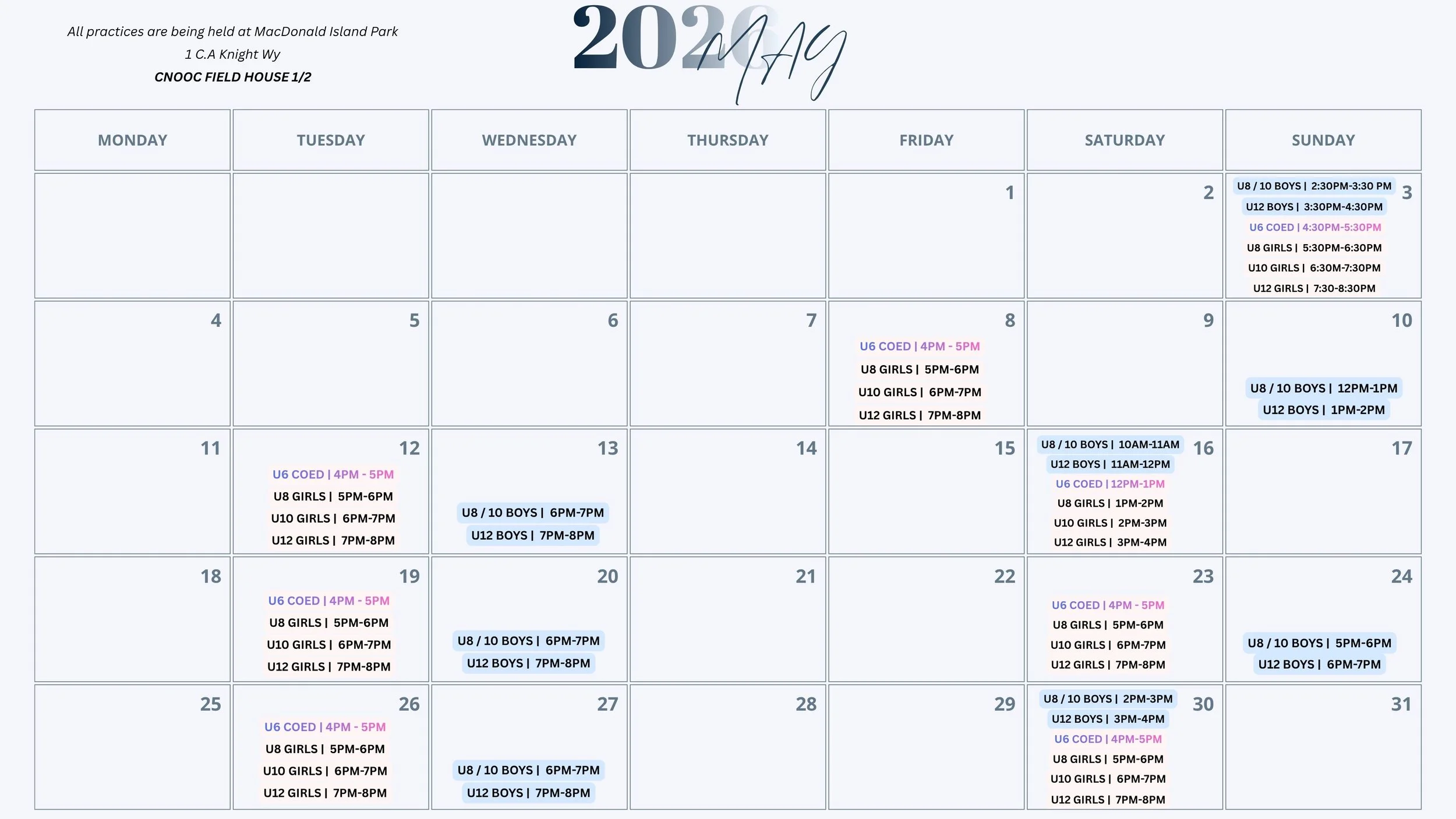 April 2023 sports practice schedule at MacDonald Island Park for CNOOC Field House, listing times for different age groups and activities throughout the week.