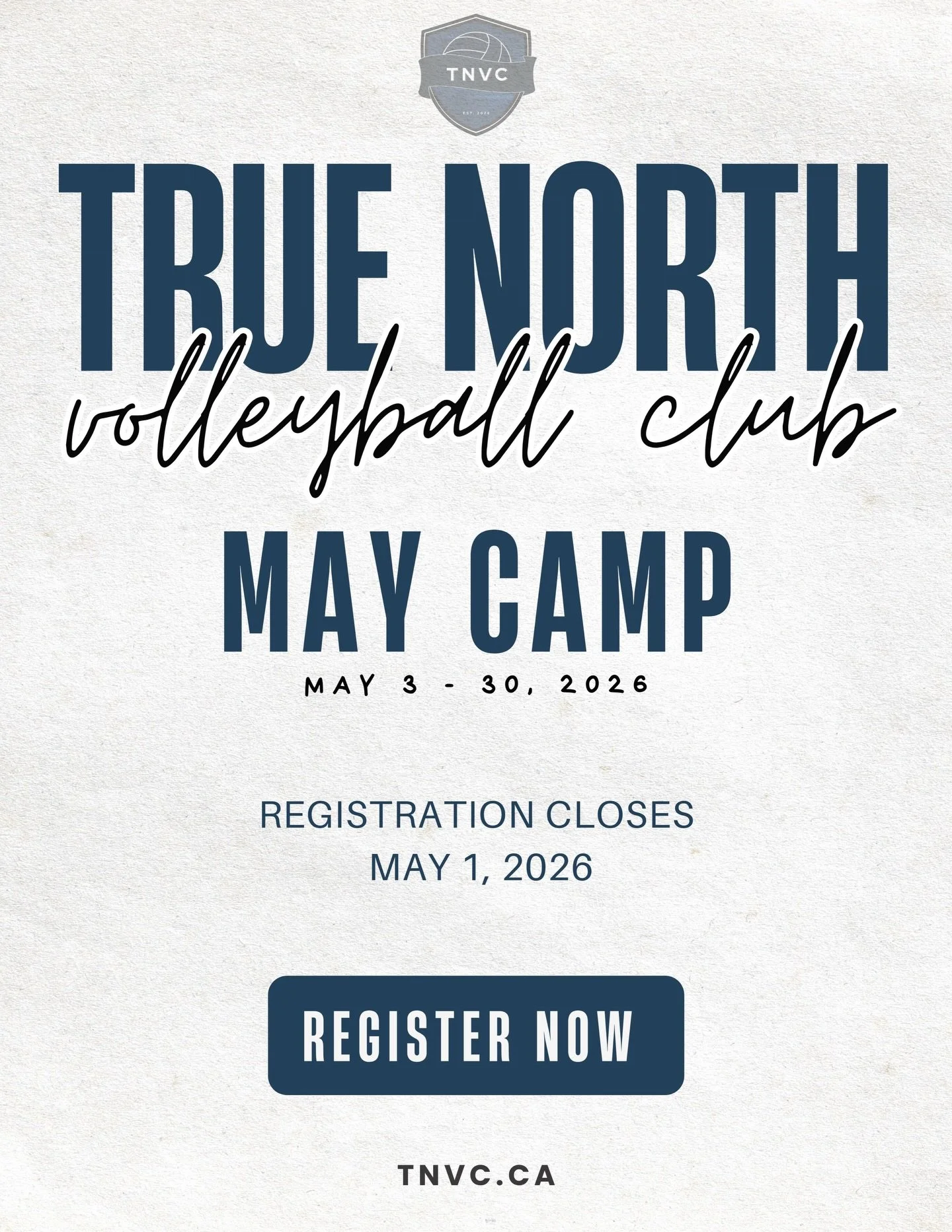 COUNTDOWN IS ON. 

3 days until registration closes.
5 days until we hit the court.

Learn. Play. Grow. 🏐🤍

This is where it starts.

May Camp 2026 &mdash; let&rsquo;s go.

🔗 https://tnvc.ca/registration/p/may