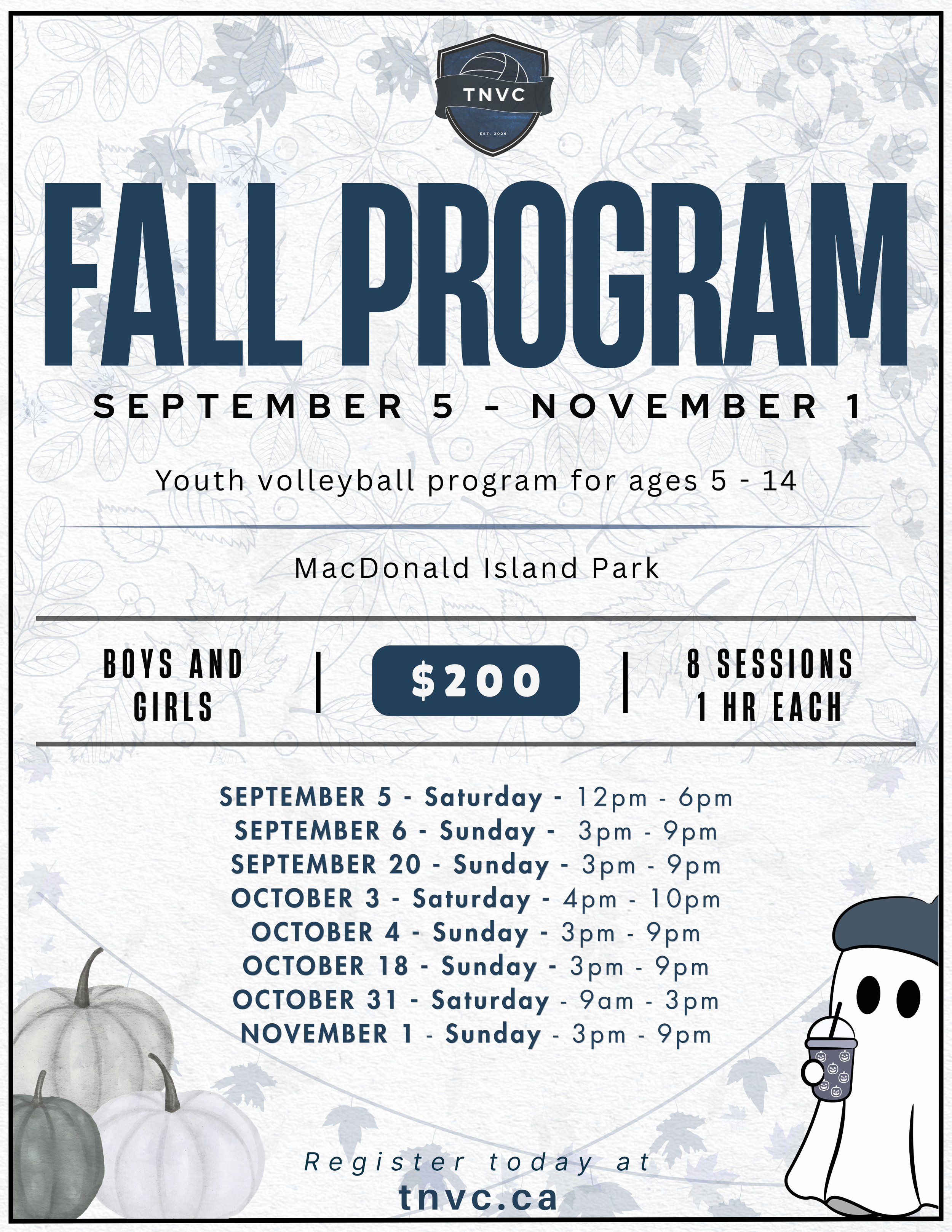 Fall program poster for youth volleyball at MacDonald Island Park, October 2023 to November 2023, featuring fall leaves background, pumpkins, and a cartoon skeleton drinking from a cup, with event schedule and registration info.