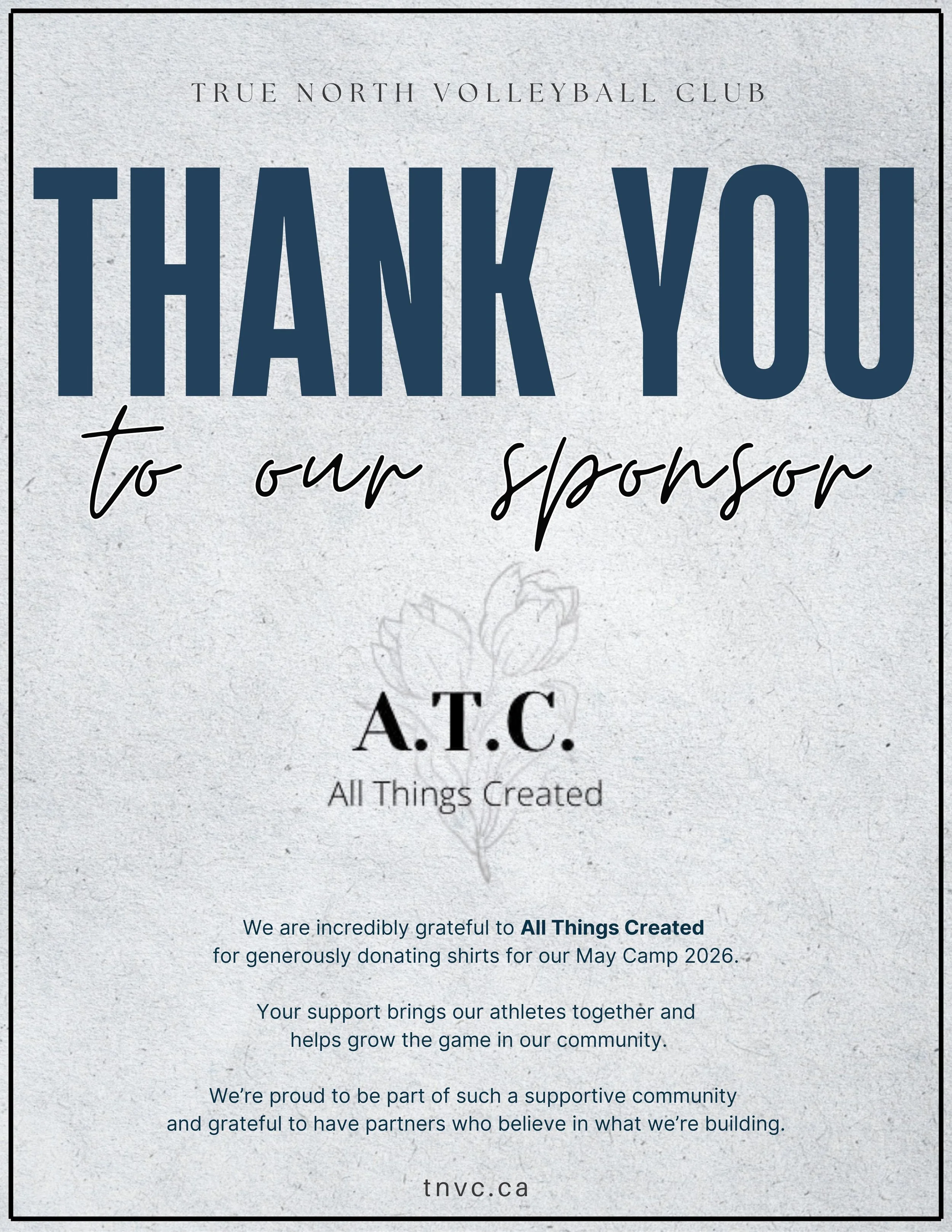 Thank you note from True North Volleyball Club thanking supporters and announcing donations of shirts for May Camp 2026, with the club's website tnvca.ca.