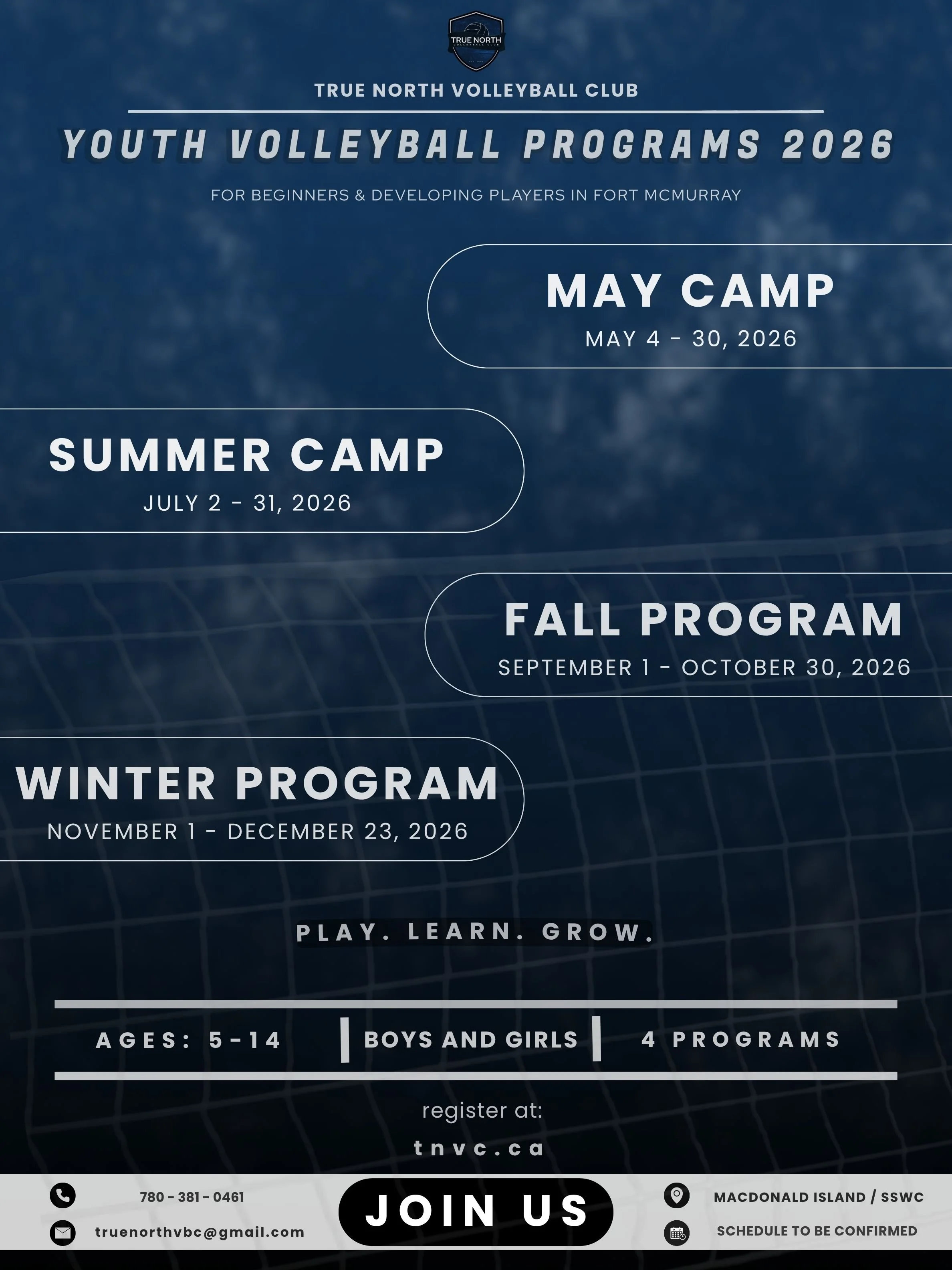 Flyer for True North Volleyball Club Youth Volleyball Programs 2026, listing camp dates for May, Summer, Fall, and Winter, with contact information and age range 5-14.