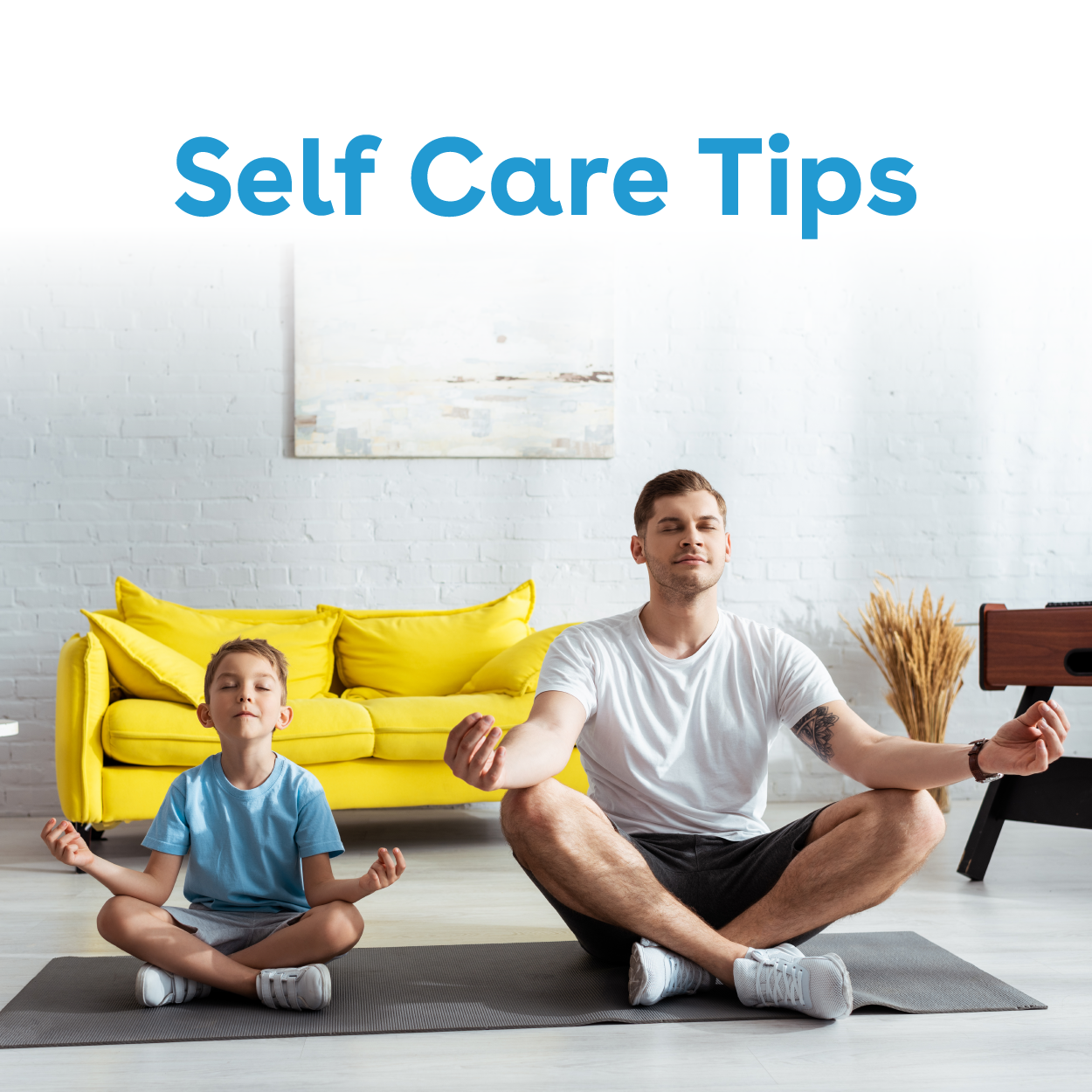 Self Care Tips