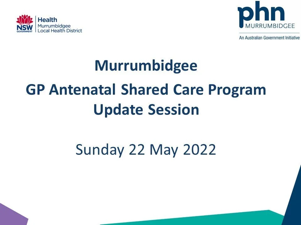 Murrumbidgee region Antenatal Shared Care Program 2022