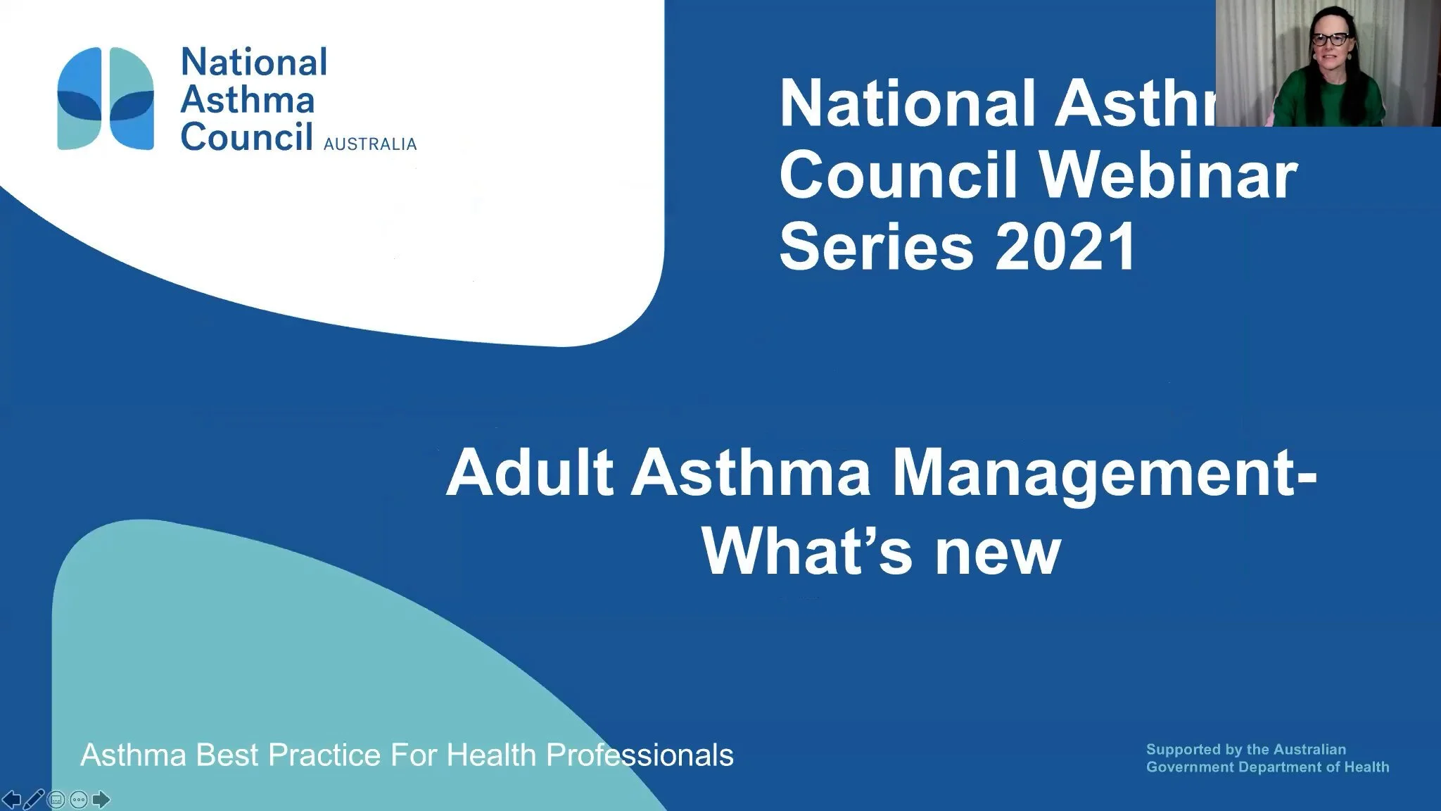 National Asthma Council’s Asthma Best Practice Webinar Series 2021 Session 1: Adult Asthma Update - What’s New
